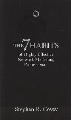 Book cover for The 7 Habits of Highly Effective Network Marketing Professionals