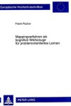 Book cover for Mappingverfahren ALS Kognitive Werkzeuge Fuer Problemorientiertes Lernen