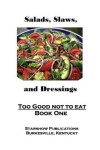 Book cover for Too Good Not To Eat 1