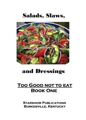 Book cover for Too Good Not To Eat 1