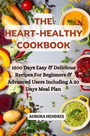 Cover of The Heart Healthy Cookbook