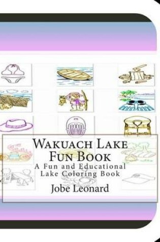 Cover of Wakuach Lake Fun Book