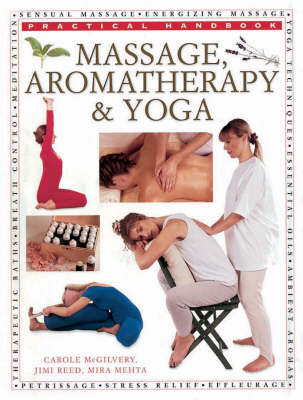 Book cover for Massage, Aromatherapy and Yoga
