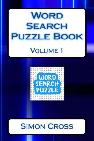 Cover of Word Search Puzzle Book Volume 1