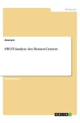 Book cover for SWOT-Analyse des Hessen-Centers