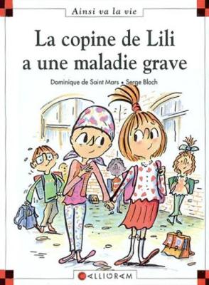 Book cover for La copine de Lili a une maladie grave (66)
