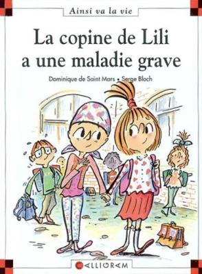 Book cover for LA COPINE DE LILI A UNE MALADIE GRAVE N°66