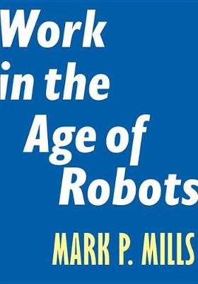 Book cover for Work in the Age of Robots