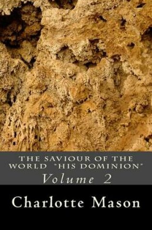 Cover of The Saviour of the World - Vol. 2