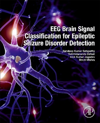 Cover of EEG Brain Signal Classification for Epileptic Seizure Disorder Detection