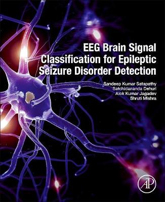 Cover of EEG Brain Signal Classification for Epileptic Seizure Disorder Detection