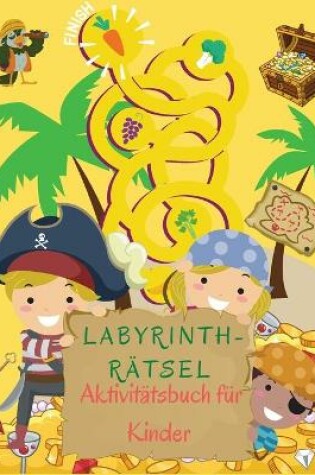 Cover of Labyrinth-Rätsel Aktivitätsbuch für Kinder