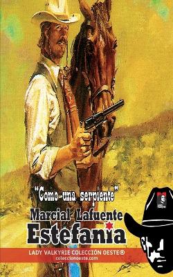 Book cover for Como una serpiente (Colección Oeste)