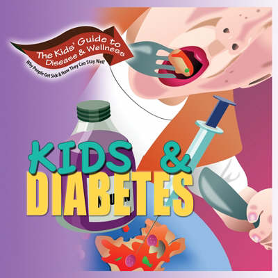 Book cover for Kids and Diabetes
