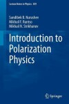 Book cover for Introduction to Polarization Physics