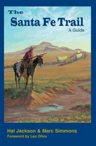 Cover of The Santa Fe Trail