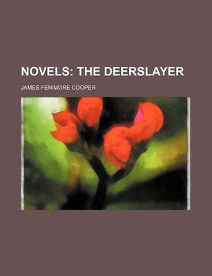 Book cover for Novels; The Deerslayer