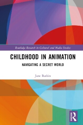 Cover of Childhood in Animation