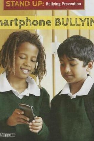 Cover of Smartphone Bullying