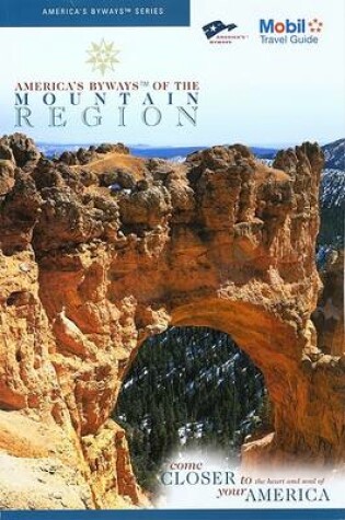 Cover of America's Byways of the Mountain Region