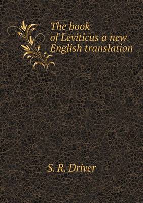 Book cover for The book of Leviticus a new English translation