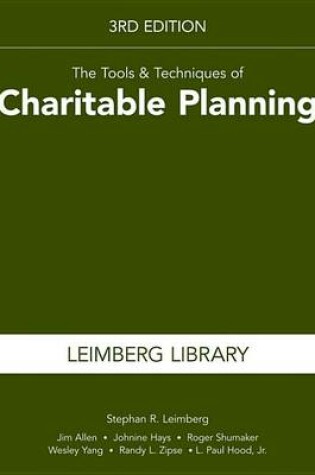 Cover of The Tools & Techniques of Charitable Planning, 3rd Edition