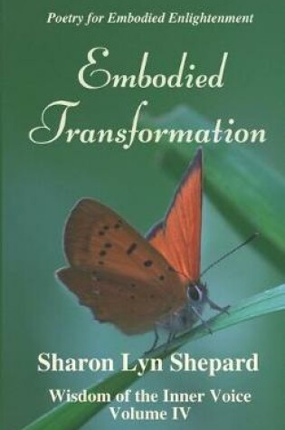 Cover of Embodied Transformation, Wisdom of the Inner Voice Volume IV