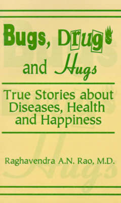 Book cover for Bugs, Drugs and Hugs