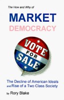 Book cover for The How and Why of Market Democracy