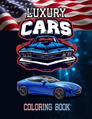 Book cover for Luxury Cars Coloring Book