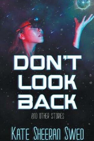 Cover of Don't Look Back (And Other Stories)