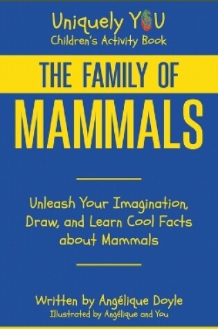 Cover of The Family of Mammals