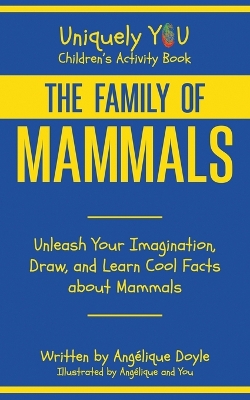 Cover of The Family of Mammals