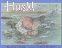 Book cover for Hush! a Gaelic Lullaby