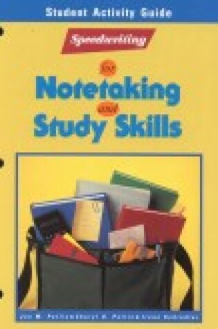 Cover of Speedwriting for Notetaking and Study Skills, Student Activity Guide