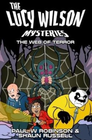 Cover of The Lucy Wilson Mysteries: The Web of Terror