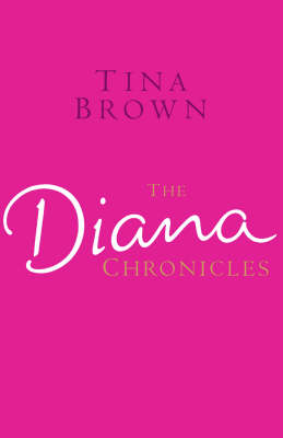 Book cover for The Diana Chronicles