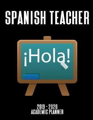 Book cover for Spanish Teacher Academic Planner