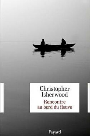 Cover of Rencontre Au Bord Du Fleuve