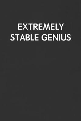 Book cover for Extremely Stable Genius