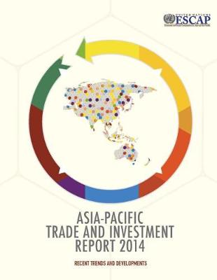 Cover of Asia-Pacific trade and investment report 2014