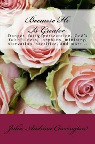 Cover of Because He Is Greater