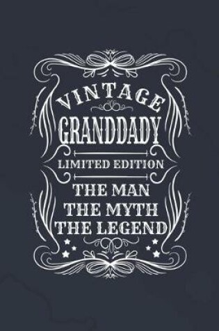 Cover of Vintage Granddady Limited Edition The Man The Myth The Legend