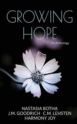 Book cover for Growing Hope Anthology