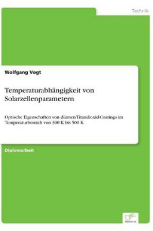 Cover of Temperaturabhangigkeit von Solarzellenparametern