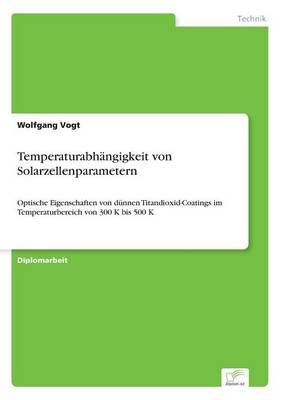 Book cover for Temperaturabhangigkeit von Solarzellenparametern