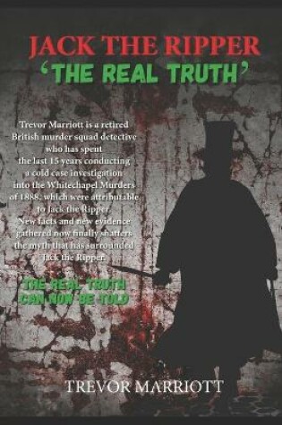 Cover of Jack the Ripper-The Real Truth