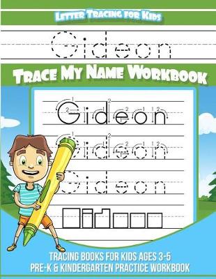Book cover for Gideon Letter Tracing for Kids Trace My Name Workbook