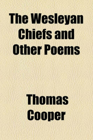 Cover of The Wesleyan Chiefs and Other Poems