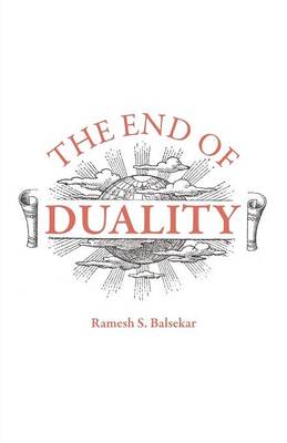 Book cover for The End of Duality